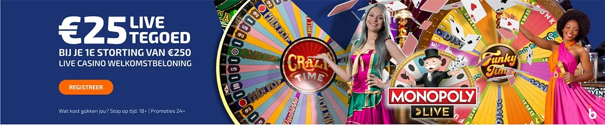 Dutch live casino promo banner offering “€25 live tegoed” with a €250 deposit, featuring a “Registreer” button and colourful game-show prize wheels with two female presenters and “Monopoly Live” branding.